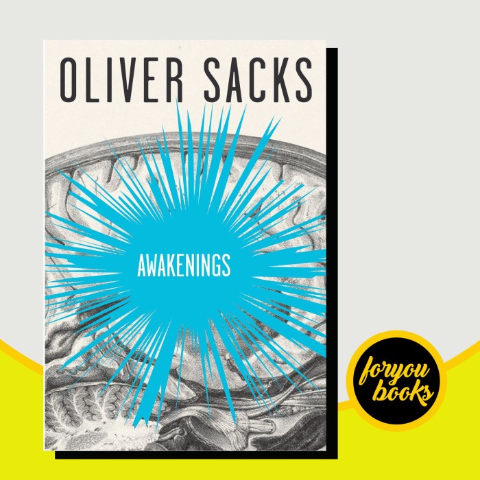 Awakenings Oliver Sacks Awakenings Oliver Sacks