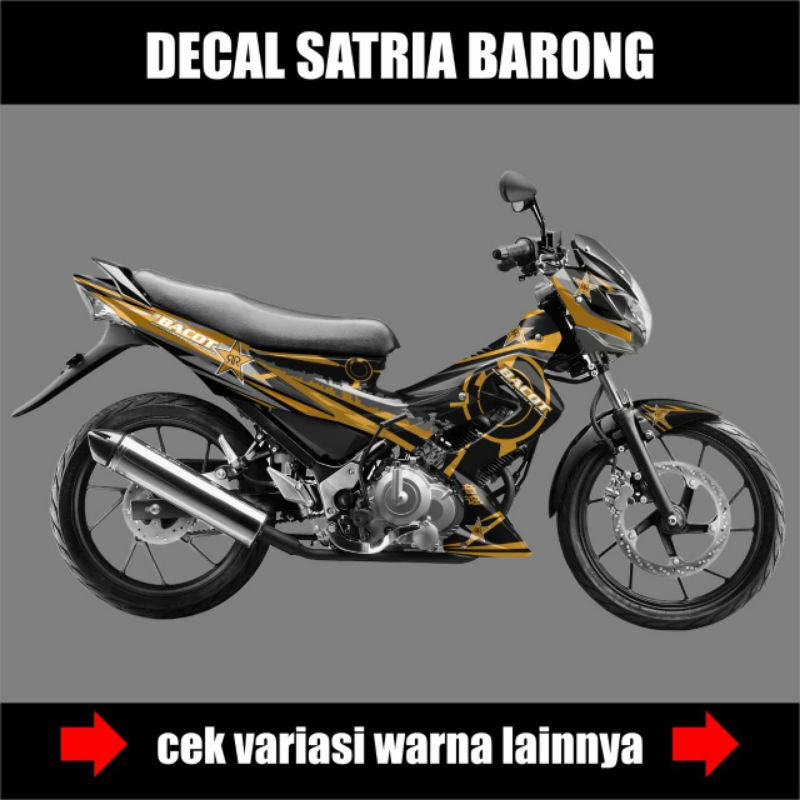 DECAL FULLBODY SATRIA FU BARONG OLD/STICKER VARIASI FU BARONG OLD COST BACOT