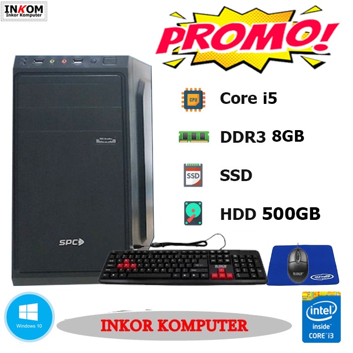 PC Rakitan Core CPU Intel Core i5 / DDR3 8GB / SSD / HDD 500GB