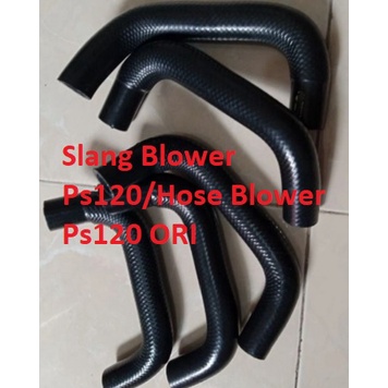 Slang Blower C/D  PS-120 / hose blower Ps-120 Ori