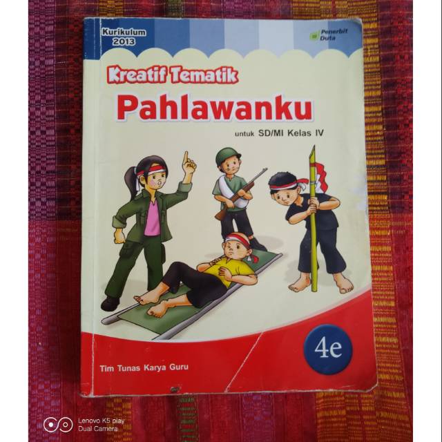 KREATIF TEMATIK 4e PAHLAWANKU SD/MI Kelas IV