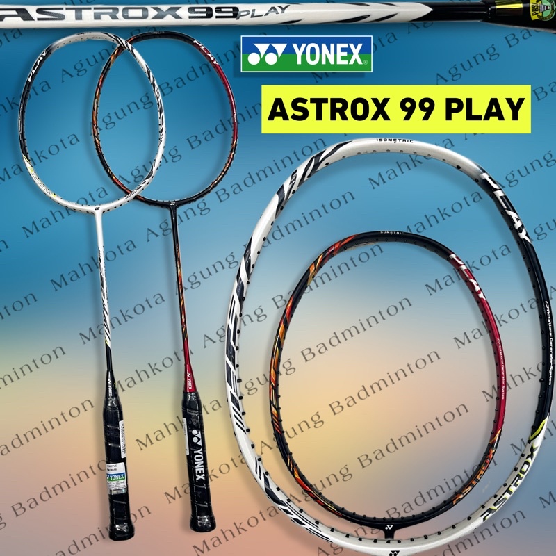 raket badminton bulutangkis yonex astrox 99 play astrox99 original