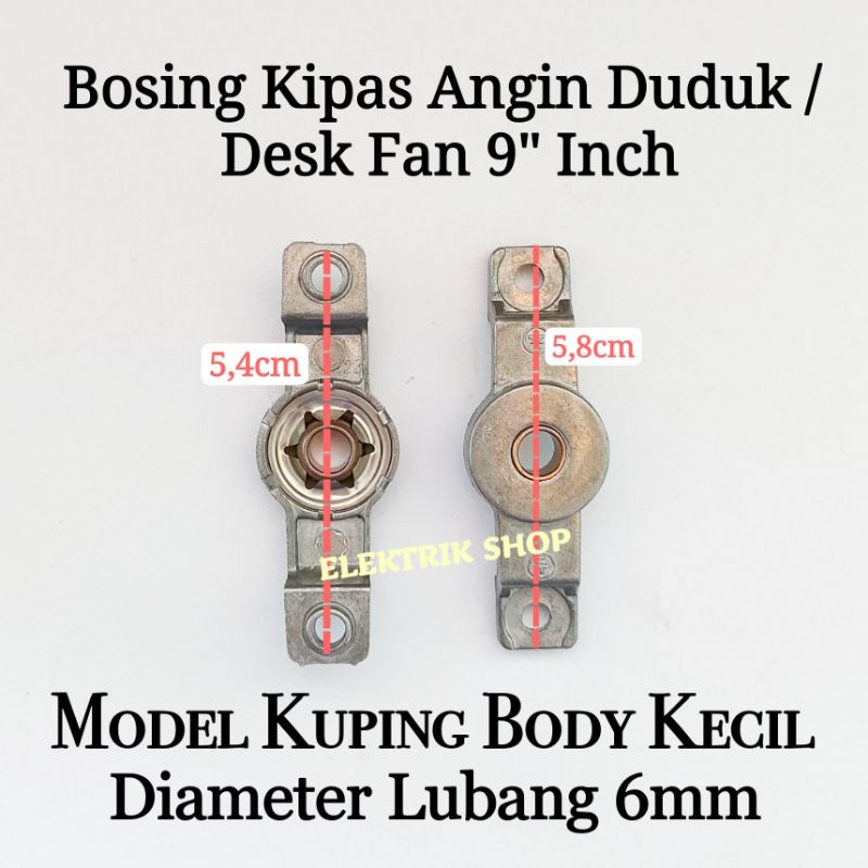 BOSHING KUPING BOS KIPAS ANGIN DUDUK 9&quot;INCH 6MM / BOSING KIPAS BEARING KUPING BODY KECIL