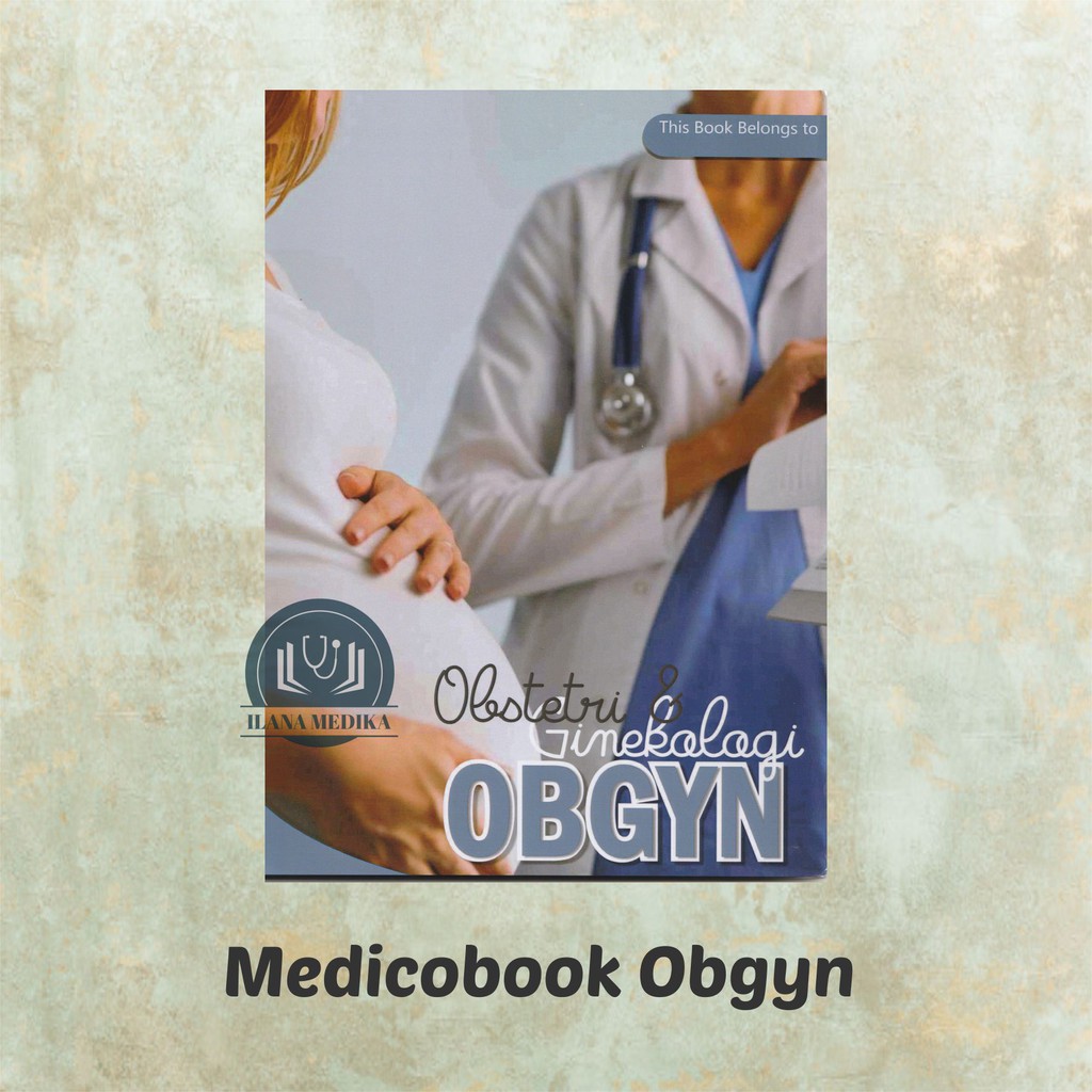 Jual Medicobook Obgyn Buku Kedokteran Medicobook Obgyn Buku Kedokteran Kandungan Buku