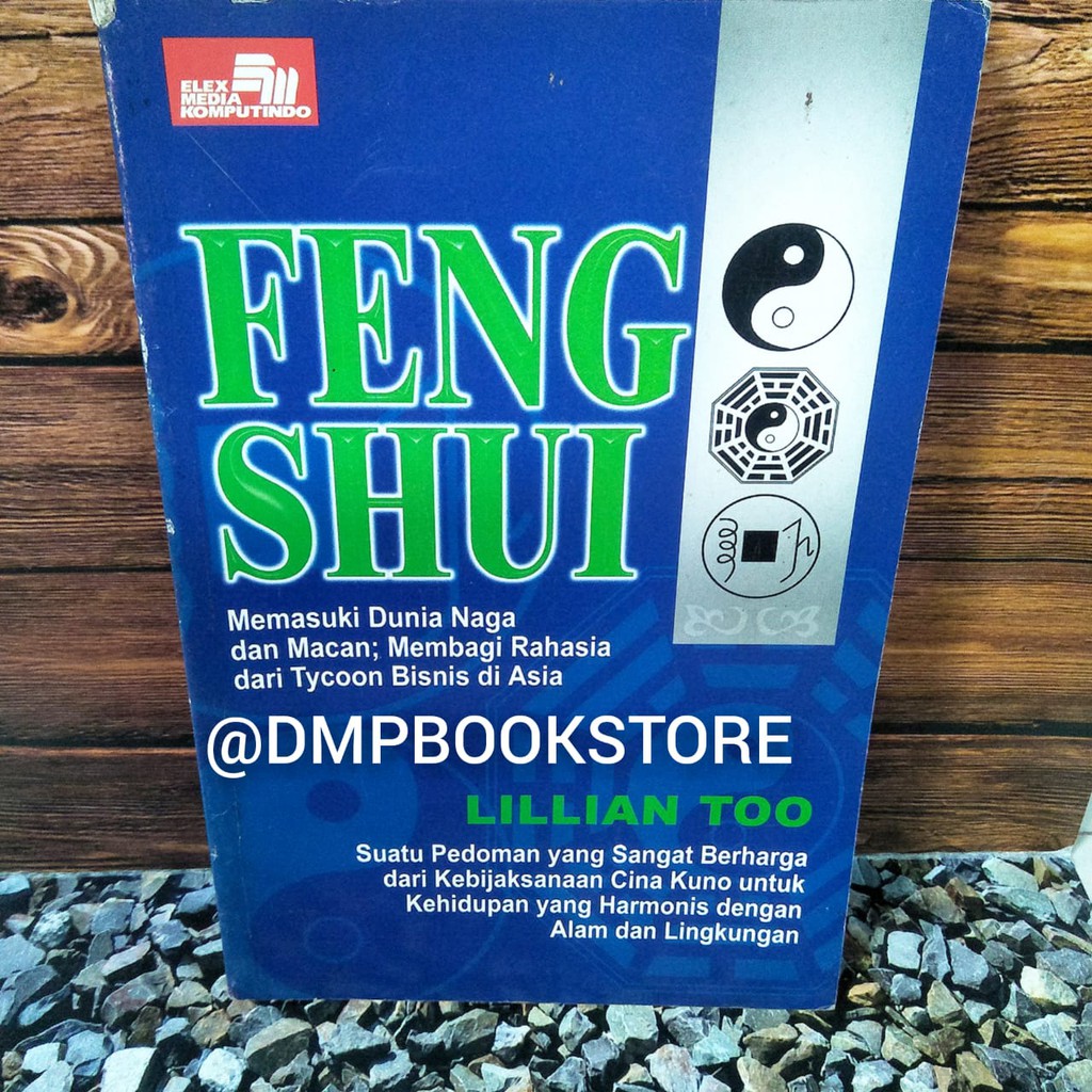 Feng Shui Memasuki Dunia Naga - Lillian Too Lilian Too