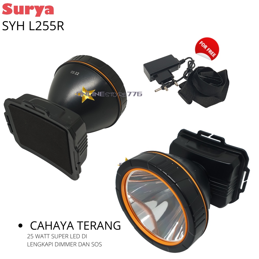 SENTER KEPALA / SENTER KEPALA SURYA SYH L255R / SURYA SYH L-255R / HEADLAMP SURYA SYH 255R /SENTER KEPALA RECHARGEABLE 25WATT / 25W
