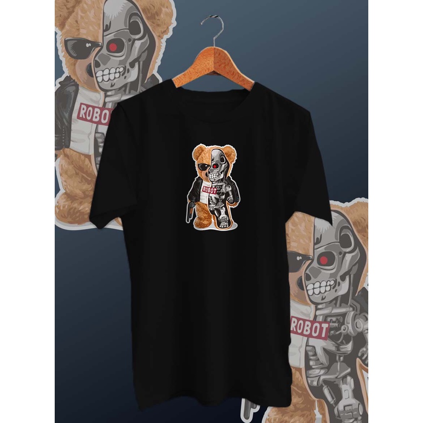 BAJU KAOS DISTRO BEAR ROBOT BAJU PRIA DISTRO KEKINIAN /KAOS PRIA/KAOS DISTRO/KAOS MURAH PRIA/UNISEX/COTTON COMBED 30s