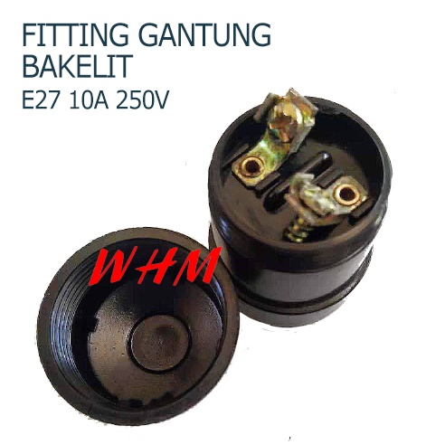 FITTING/DUDUKAN GANTUNG BAKELIT E27 10A 250V BAHAN TEBAL SNI