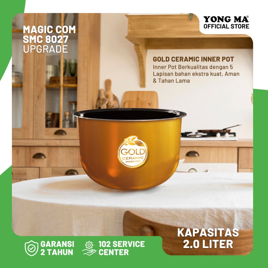 Magic Com YongMa SMC8027 / Rice Cooker Yong Ma / Penanak Nasi SMC 8027 2 Liter