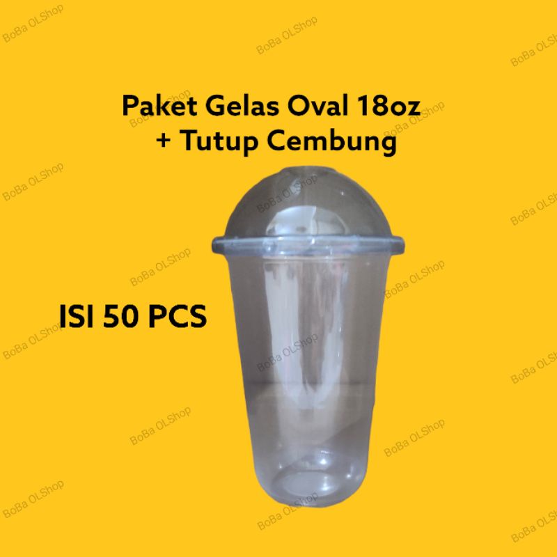 ISI 50PCS Paket Gelas Cup Plastik Oval 18oz Plus Tutup