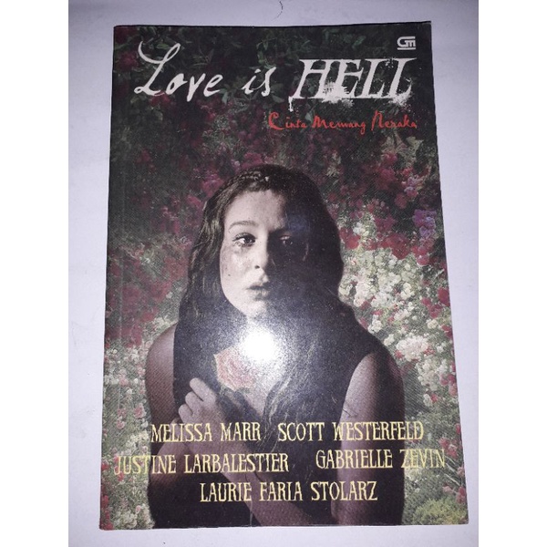 Love Is Hell - Cinta Memang Neraka (Original)
