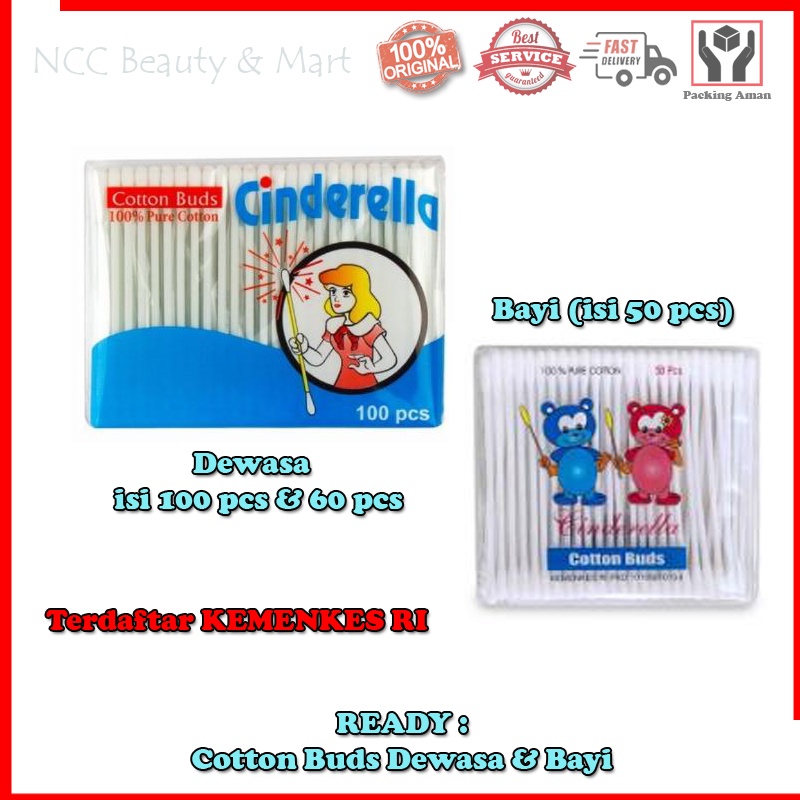 [HALAL] * NCC * Cinderella Cotton Buds Pure Cottons Membersihkan Telinga Kuping Dewasa dan Bayi