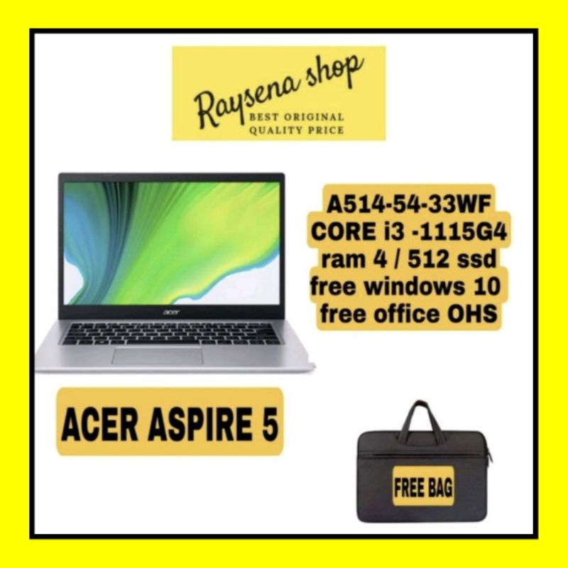 ACER ASPIRE 5 A514 -54-33WF i3 -1115G4 4/512ssd GARANSI RESMI