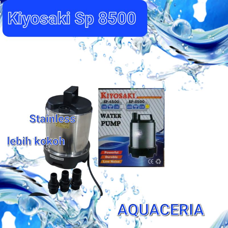 Pompa celup kolam body Stainless KIYOSAKI SP 8500 Waterpump Mesin Pompa untuk filter air,air mancur kolam dan air terjun mini