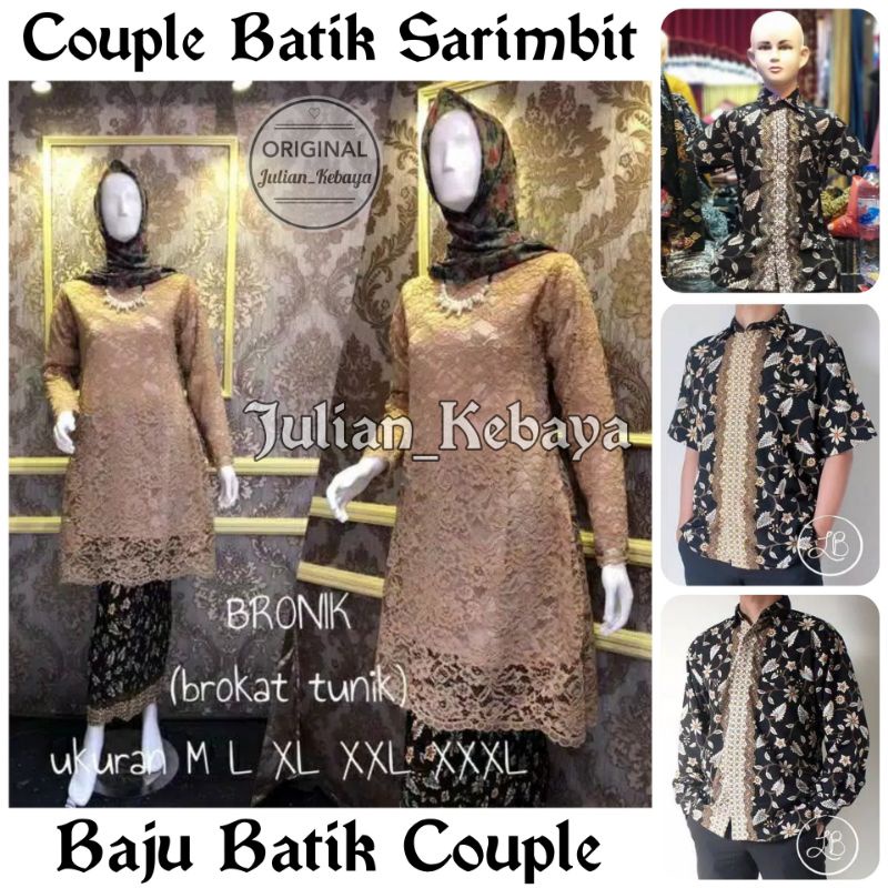 COUPLE KEBAYA / BAJU BATIK COUPLE / COUPLE BATIK / KEBAYA BRUKAT TUNIK JUMBO / KEMEJA BATIK PRIA BAJ