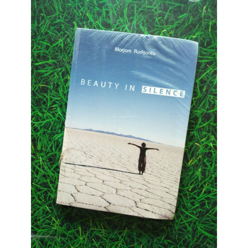 BEAUTY IN SILENCE - MARJAM RUDIJANTO
