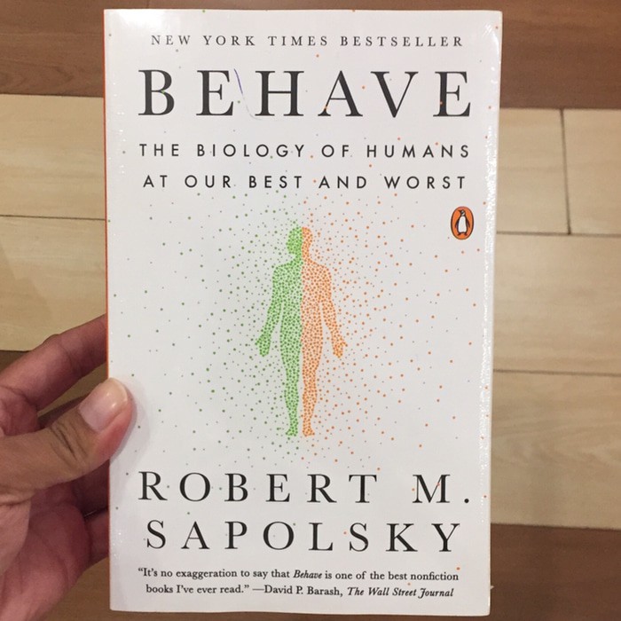 Behave The Biology Of Humans At Our Best And Worst Shopee Indonesia