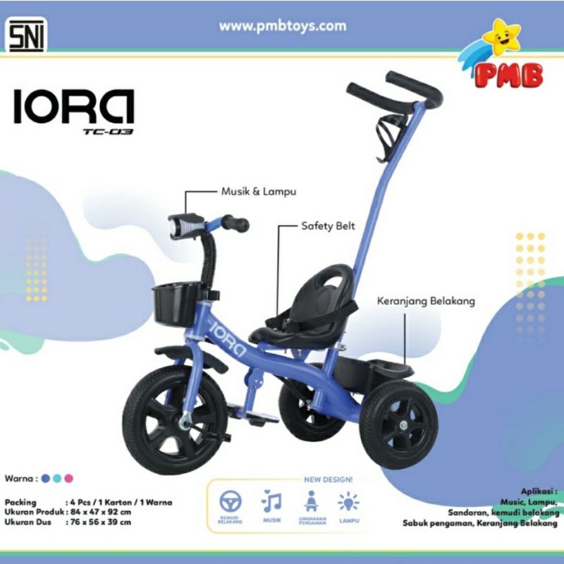 SEPEDA RODA TIGA / TRICYCLE DORONG PMB IORA TC 03