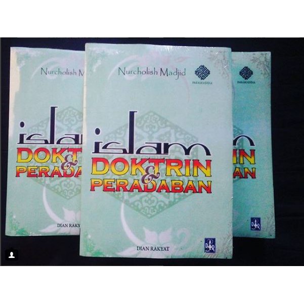 Islam Doktrin dan Peradaban - Nurcholish Madjid