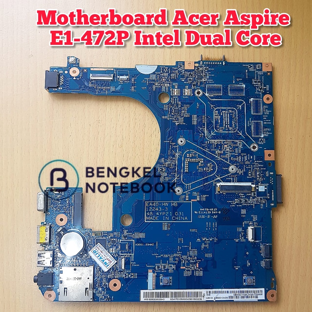 Motherboard Acer Aspire E1-472P E1-472 E1-432 Intel Processor Dual Core SR1E3