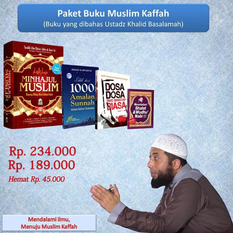 BUKU PAKET MUSLIM KAFFAH(buku yang dibahas oleh ustadz Khalid Basalamah