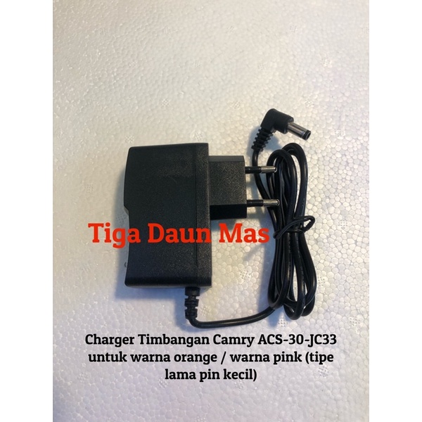 Charger Timbangan Camry ACS-30JC33 / Adaptor timbangan camry 30 kg digital