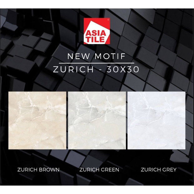 ZURICH GLOSSY UK.30X30 DINDING LANTAI KERAMIK ASIA TILE
