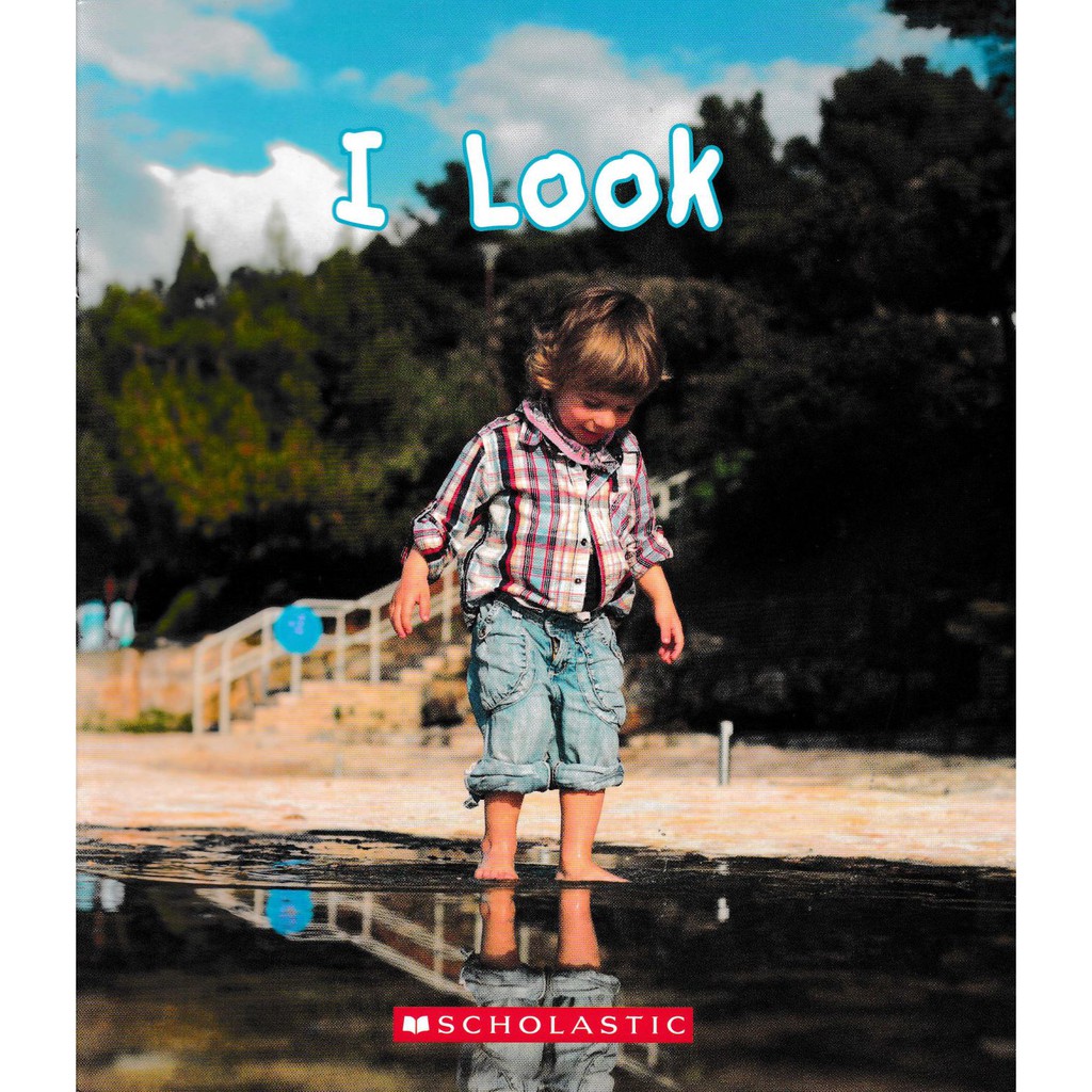 I Look - Scholastic