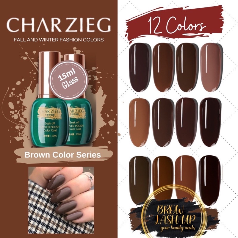 CHARZIEG GEL POLISH 15ml COFFEE BROWN SERIES / KUTEK GEL CHARZIEG COKELAT BROWN TAHAN 2 BULAN KUTEX GEL KUKU NAILART