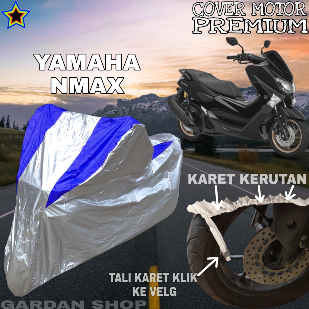 Sarung Motor YAMAHA NMAX Silver BIRU Body Cover Yamaha PREMIUM