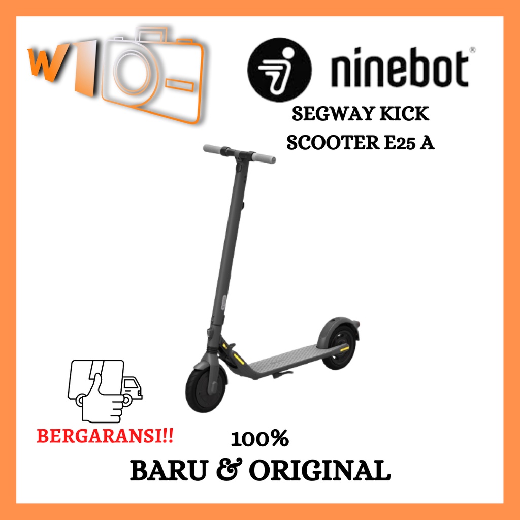 SEGWAY NINEBOT KICK SCOOTER E25 A BARU & ORIGINAL BERGARANSI