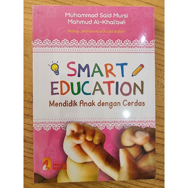 Smart Education Mendidik Anak dengan Cerdas