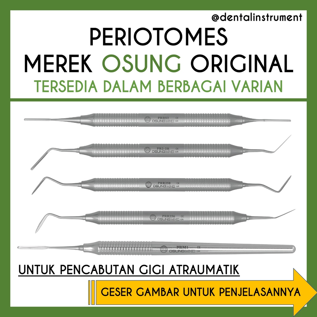 Dental Luxator Periotome Straight / Curved / Serrated Blade Merek Osung Original