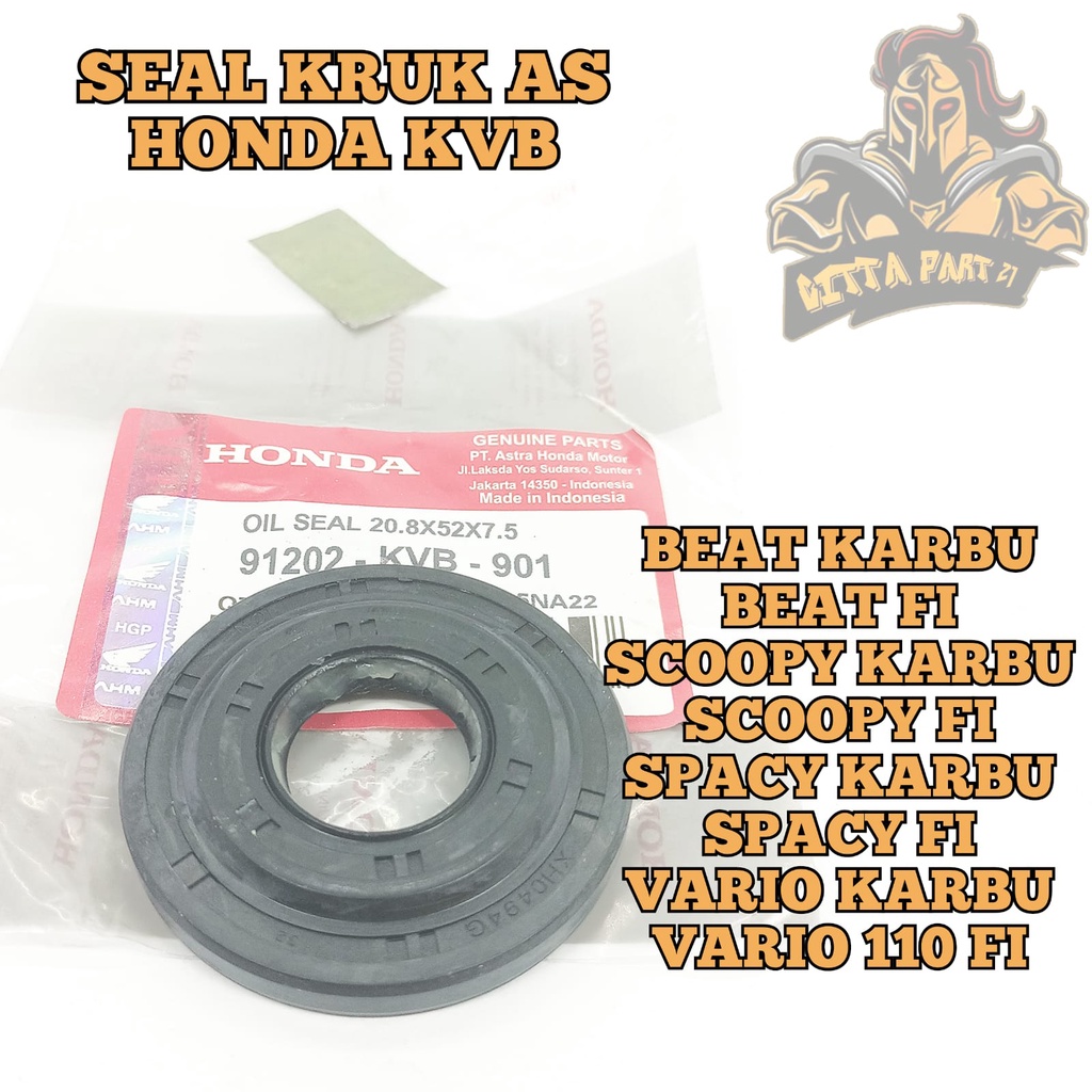 OIL OLI SIL SEAL KRUK AS HONDA KVB KUALITAS ASLI ORIGINAL HONDA AHM PRESISI BAHAN BERKUALITAS TIDAK KERAS TIDAK MELAR DAN DIJAMIN AWET BEAT KARBU BEAT FI VARIO KARBU VARIO 110 FI SCOOPY KARBU SCOOPY FI SPACY KARBU SPACY FI