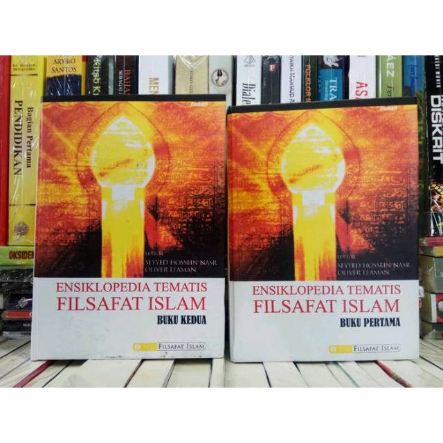 BUKU ENSIKLOPEDI TEMATIS FILSAFAT ISLAM BUKU 1-2- SEYYED HOSSEIN NASR