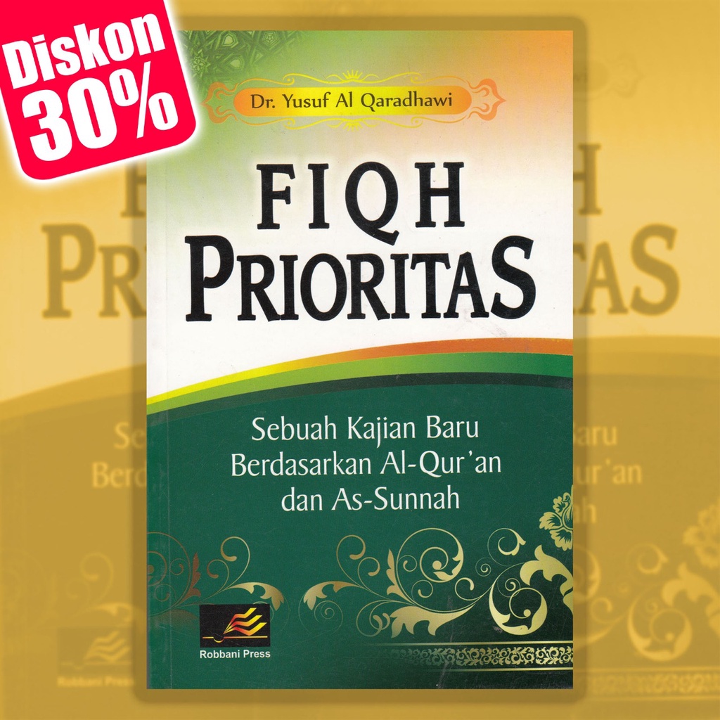Buku Fiqih Prioritas / Fiqh Prioritas By Dr. Yusuf Al Qaradhawi | BISA COD