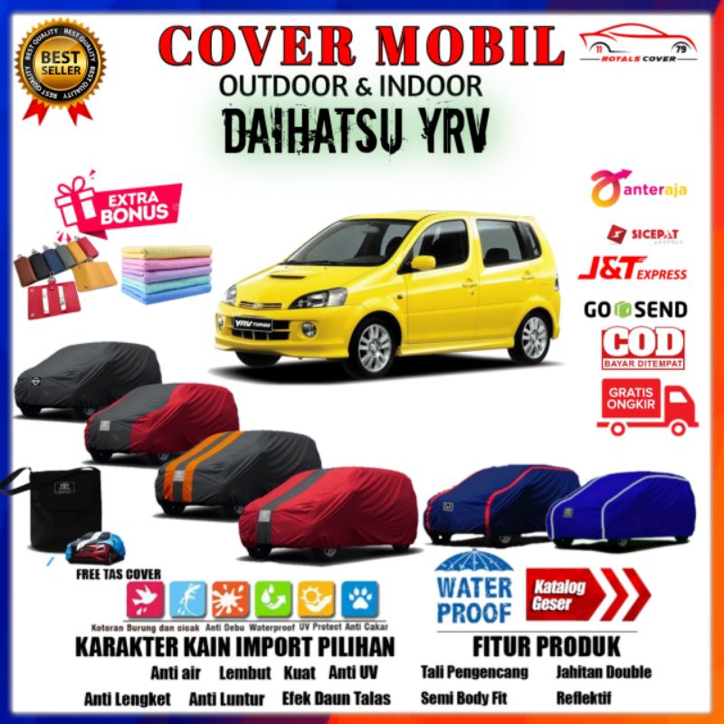 Body Cover Mobil YRV, Sarung Mobil Daihatsu YRV, Selimut Tutup Mantel Pelindung Outdoor