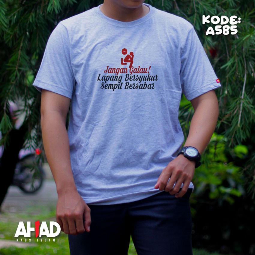 Kaos ISlami Ahad - Jangan galau! (A586)