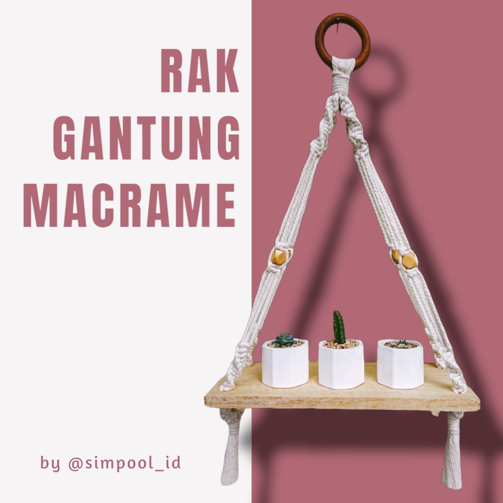 RAK GANTUNG MACRAME/ HIASAN DINDING/RAK MACRAME