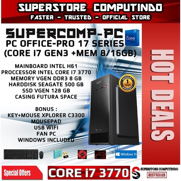 PC Rakitan Office Core i7-RAM 8/16GB-PRO 17 Series-Siap Pakai