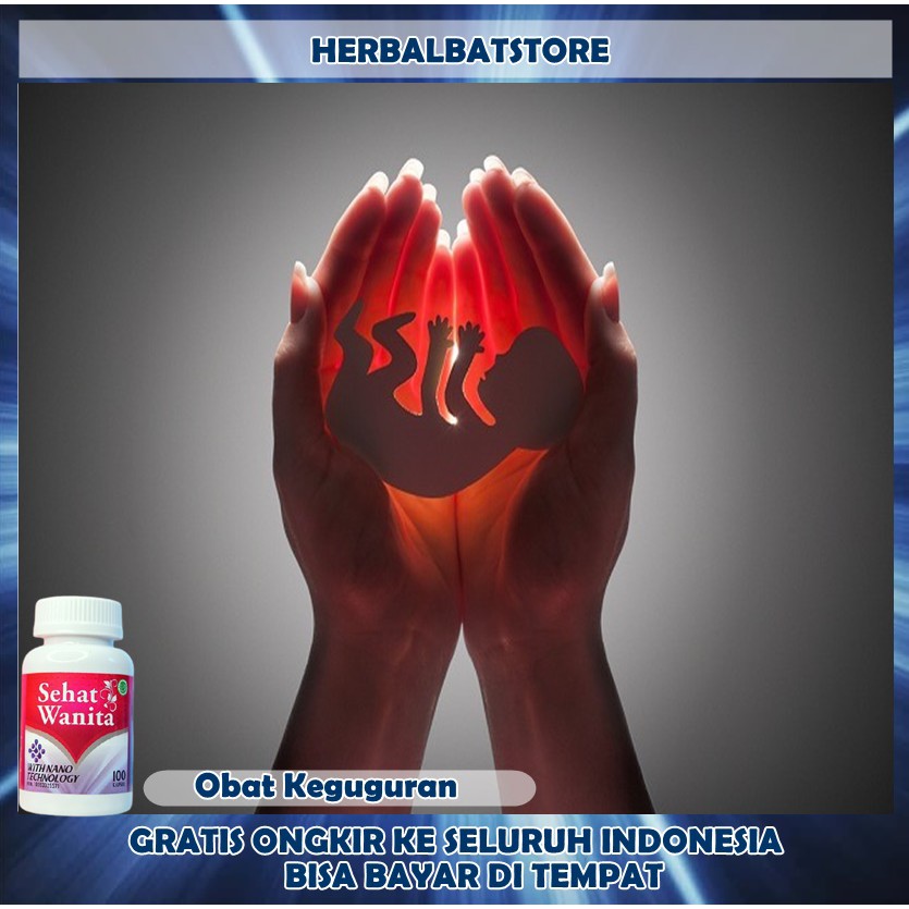 Obat Pembersih Raham Setelah Keguguran, Obat Kandungan Keguguran,Obat Rahim Keguguran