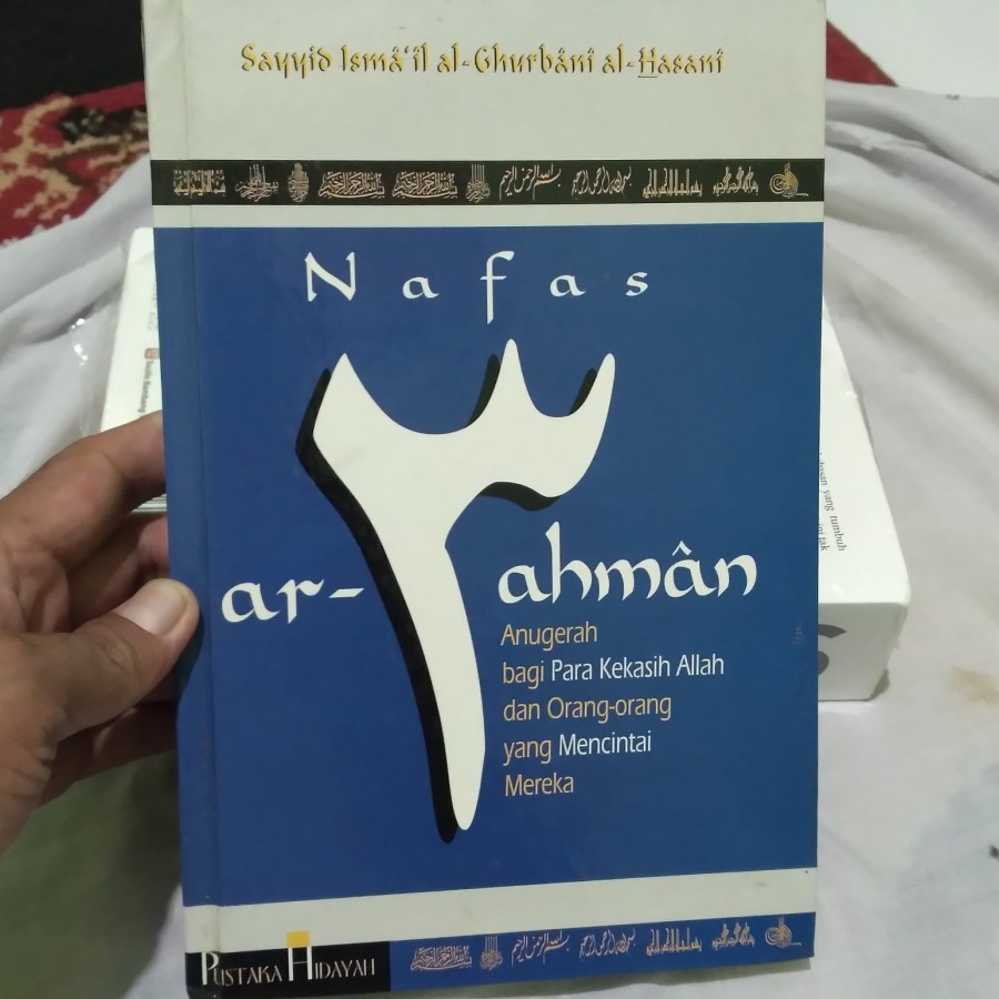 NAFAS AR RAHMAN ANUGERAH BAGI PARA KEKASIH ALLAH - ORI LANGKA HARD COVER
