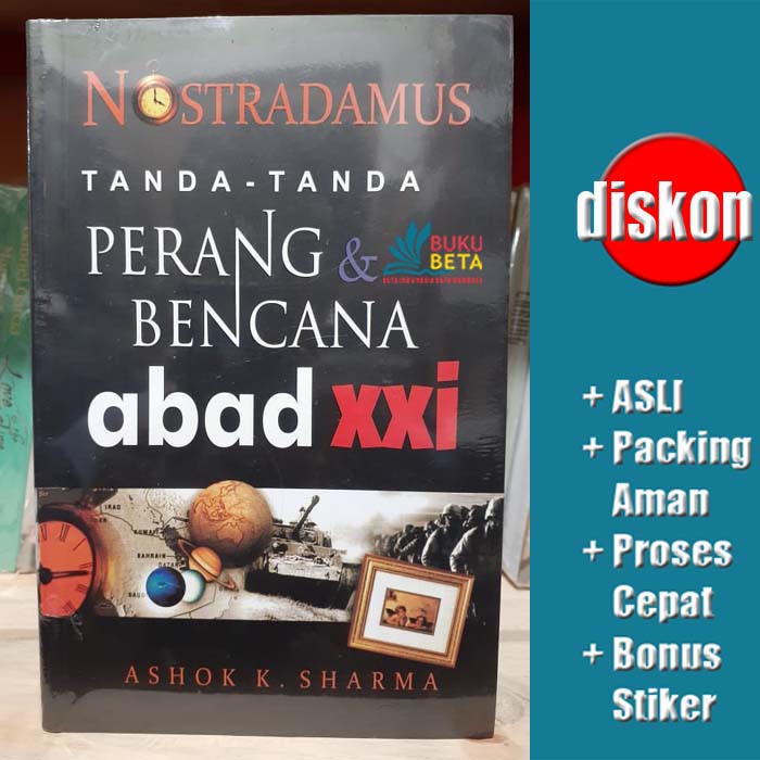 Nostradamus Tanda-Tanda Perang & Bencana abad xxi - Ashok K. Sharma