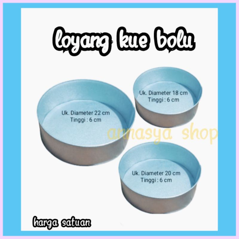 loyang kue bolu bentuk bulat ukuran18. 20.22