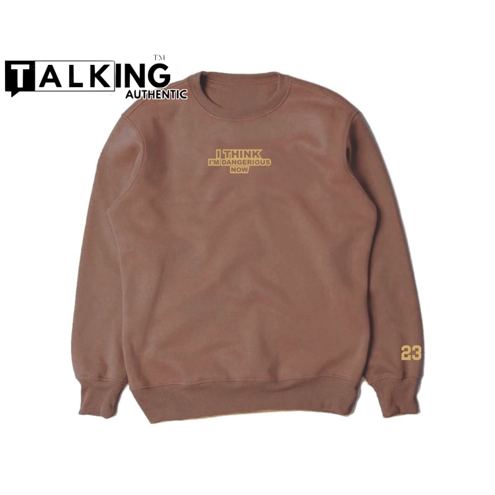 Crewneck Sweatshirt Oversize Unisex Premium Pria Mocca Sweater Crunek Aesthetic Original TALKING AUTHENTIC Switer Oversize Kombinasi Dua varian Di Tangan Cotoon Tebal Premium Terlaris Murah