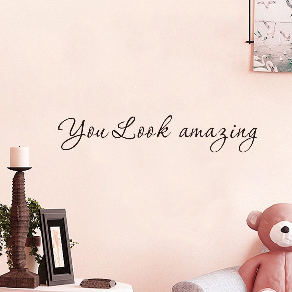 [Vinyl Wall Art Decal - You Look Amazing - 3.9 X 17.7] [Trendy Inspirational Quote Sticker for Mirror Bedroom Closet Playroom Living Room Office Bathroom Decor]