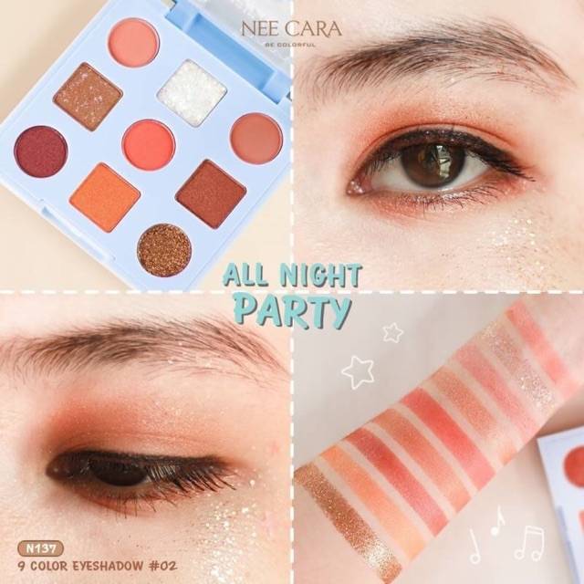 NEE CARA Morning Enjoy The Day &amp; All Night Party Color 9 Eyeshadow #N137 Thailand / Eye Shadow