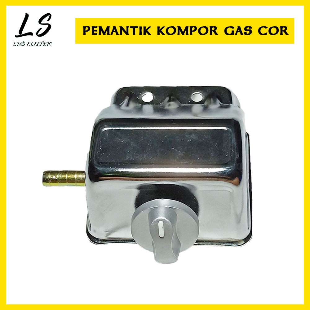 Pemantik Kompor Gas COR (cocok untuk kompor gas cor luxima,wingas,sunrise,zeppelin dll)