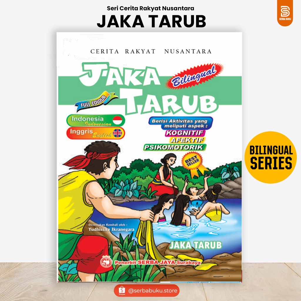 Jual BUKU CERITA RAKYAT BILINGUAL "JAKA TARUB" DONGENG UNTUK ANAK ...