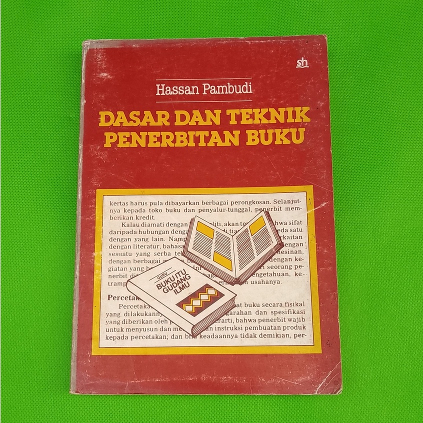 Dasar Dan Teknik Penerbitan Buku / Buku Hassan Pambudi / Buku Bekas